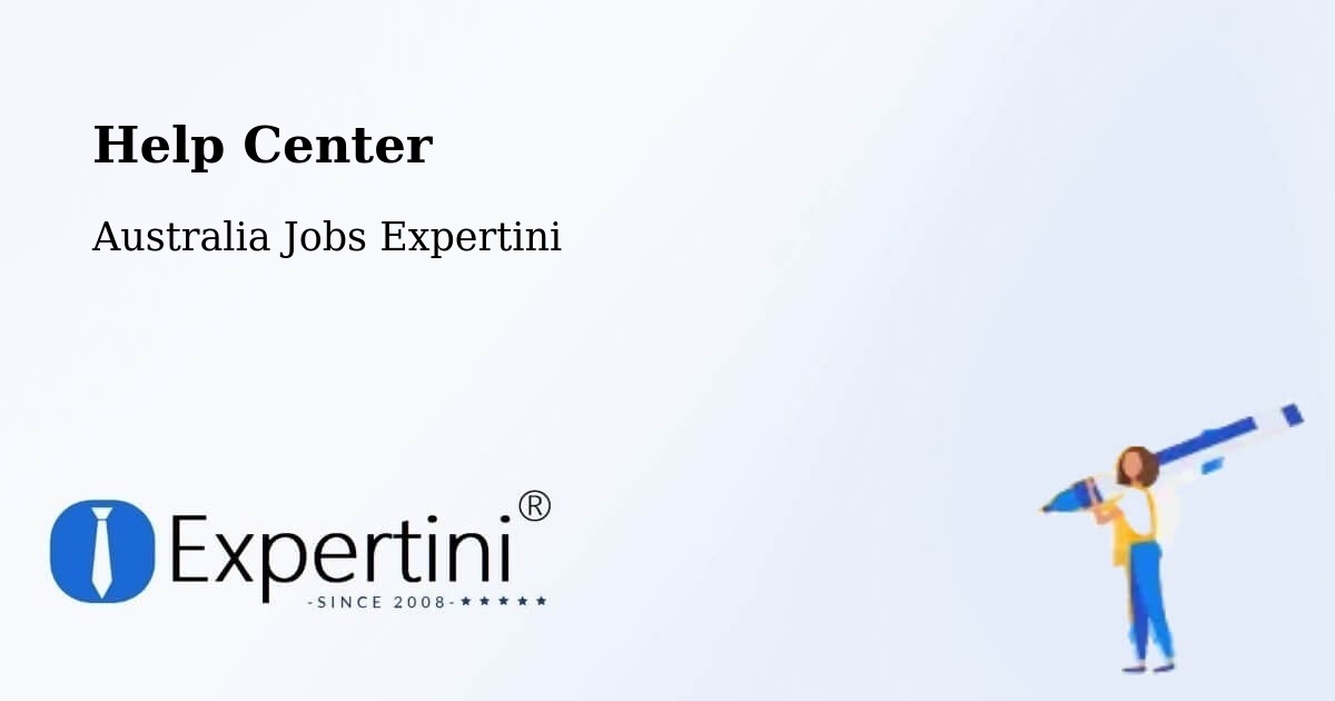 Help Center – Semaphore Park - Australia Jobs Expertini